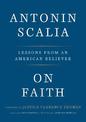 On Faith: Lessons from an American Believer