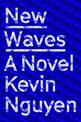 New Waves: A Novel