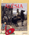 Alesia, 52 Bc: The Victory of Roman Organization