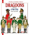 Dragoons: Volume 2 1750 - 1792