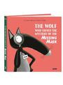 The Wolf Who Solved the Mystery of the Missing Mask