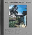 Walters Way and Segal Close: The Architect Watler Segal and London's Self-Build Community