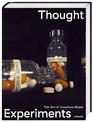 Thought Experiments: The Art of Jonathon Keats