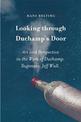 Looking through Duchamp's Door: Art and Perspective in the Work of Duchamp. Sugimoto. Jeff Wall.