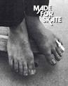 Made for Skate: 10th Anniversary Edition: The Illustrated History of Skateboard Footwear