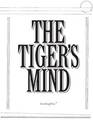 The Tiger's Mind - Beatrice Gibson and Will Holder