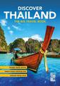 Discover Thailand: The Big Travel Handbook