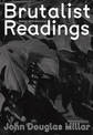 Brutalist Readings - Essays on Literature