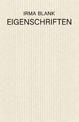 Irma Blank: Eigenschriften, 1968-1973