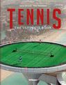 Tennis: The Ultimate Book