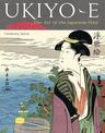 Ukiyo-e: The Art of the Japanese Print