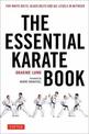 The Essential Karate Book: For White Belts, Black Belts and All Levels In Between [Online Companion Video Included]