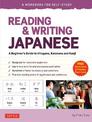 Reading & Writing Japanese: A Workbook for Self-Study: A Beginner's Guide to Hiragana, Katakana and Kanji (Free Online Audio and