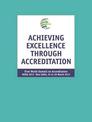 Achieving Excellence Through Accreditation