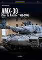 Amx-30, Vol. II: Char De Bataille 1966-2006