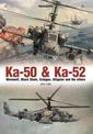 Ka-50 and Ka-52: Werewolf, Black Shark, Erdogan, Alligator and the Others