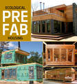 Ecological Prefab Housing