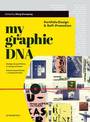 My Graphic DNA: Portfolio Design & Self-Promotion