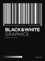 Black and White Graphics: Maximum Creativity Within a Minimal Budget