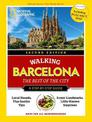 National Geographic Walking Barcelona, Second Edition