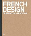 French Design: Creativity as Tradition