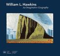 William L. Hawkins: An Imaginative Geography