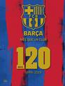 Barca: Mes que un club (Catalan Edition): 120 anys 1899-2019