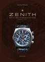 Zenith. Swiss Watch Manufakture