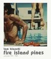 Tom Bianchi: Fire Island Pines: Polaroids 1978-1983