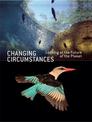 Changing Circumstances: Looking at the Future of the Planet