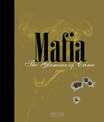 Mafia: The Glamour Of Crime