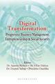 Digital Transformation: Progressive Business Management, Entrepreneurship & Social Security