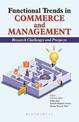 Functional Trends in Commerce and Management: Research Challenges and Prospects