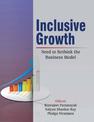 Inclusive Growth: Need to Rethink the Business Model