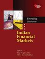 Emerging Issues in Indian Financial Markets