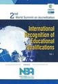 2nd World Summit on Accreditation: International Recognition of Educational Qualifications Vol 1