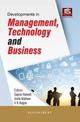 Developments in Management, Technology and Business