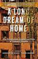 A Long Dream of Home: The persecution, exile and exodus of Kashmiri Pandits