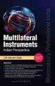 Multilateral Instruments - An Indian Perspective for International tax treaties