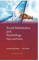 Social Informatics and Psychology: Theory and Practice