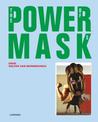 Power Mask: The Power of Masks