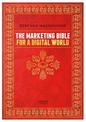 The Marketing Bible for a Digital World