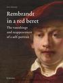 Rembrandt in a Red Beret: The vanishings and reappearances of a self-portrait