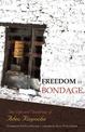 Freedom in Bondage: The Life and Teachings of Adeu Rinpoche