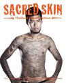 Sacred Skin: Thailand's Spirit Tattoos