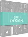 G.u.i: Graphical User Interface Design