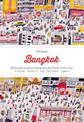 CITIx60: Bangkok: 60 local creatives bring you the best of the city