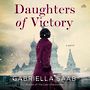 Daughters of Victory  [Audiobook/Library Edition]