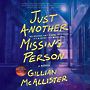 Just Another Missing Person [Audiobook]