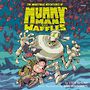 The Monstrous Adventures of Mummy Man and Waffles [Audiobook]